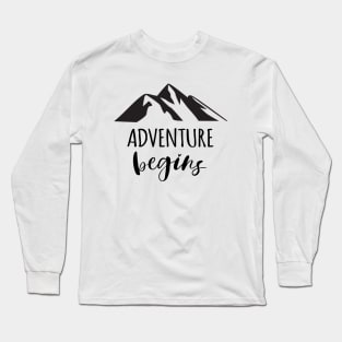 ADVENTURE BEGINS Long Sleeve T-Shirt